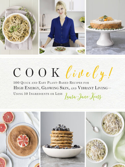 Title details for Cook Lively! by Laura-Jane Koers - Available